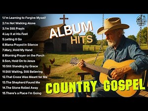 TOP 30 OLD COUNTRY GOSPEL COLLECTION - Songs That Touch The Heart [Country Gospel Hits Album Vol. 3]