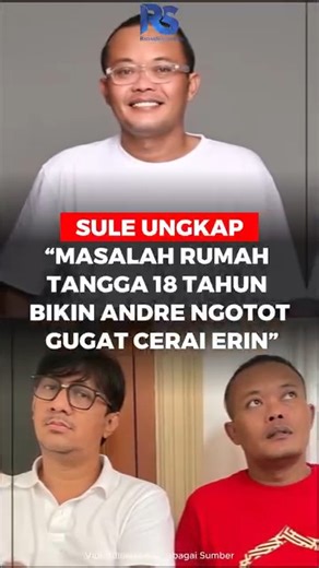 5.6K views · 18 reactions | Komedian Sule buka suara soal keputusan Andre Taulany yang digadang-gadang makin kukuh ingin menceraikan Erin. Ternyata bukan tiba-tiba, ada benih masalah lama yang terus menumpuk. Sule yakin, meski tak tahu secara detail, diduga persoalan selama 18 tahun rumah tangga mereka jadi pemicu utama. #sule #CeraiArtis #radarsukabumi #andretaulany | RADAR SUKABUMI | Facebook