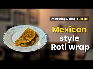 Mexican Style Roti Wrap! 🌯| Simply Julie #maxicanfood #ytshorts #recipe