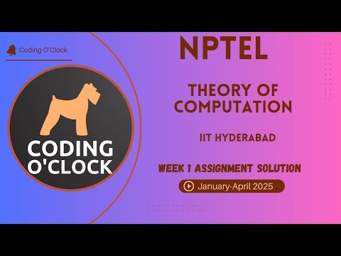 NPTEL Theory of Computation Week 1 Assignment Solution January - April 2025 IIT Hyderabad