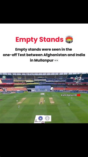 🚨 EMPTY Stands in Mullanpur Test 🏟️🥶 | AFG 🇦🇫VS 🇮🇳IND One- off Test Match | Live Match 🚨