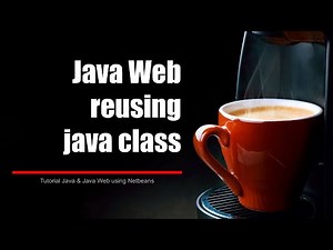 Tutorial Java Web (reuse class)