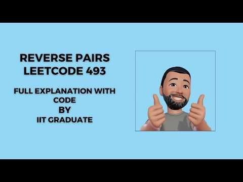 Reverse Pars | LeetCode 493 | English | Full Explanation With Code