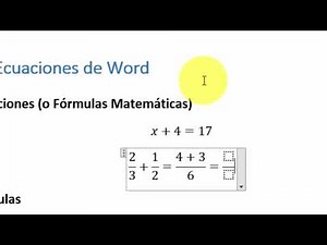 Tutorial Sobre el Uso del Editor de Ecuaciones