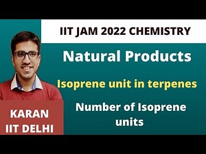 Isoprene Units | Terpenes and Terpenoids | Natural product chemistry | IIT JAM 2022 | IIT JAM 2023