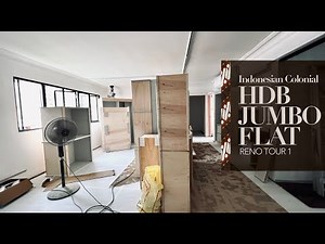 HDB RENO TOUR | How To Renovate An Indonesian Colonial Style HDB Jumbo Flat