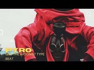 [FREE] "Pyro" - Gao The Arsonist Type Beat [Prod.Trabyss]