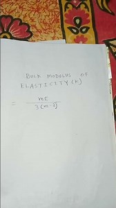 bulk modulus of elasticity class 11 |#physicbulk modulus of elasticity class 11s pw#shorts