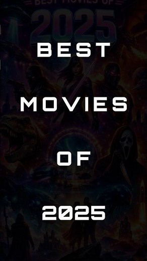 Best Movies of 2025