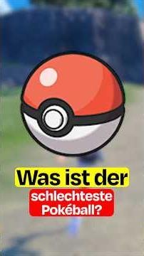 Was ist der SCHLECHTESTE Pokéball in Pokémon?