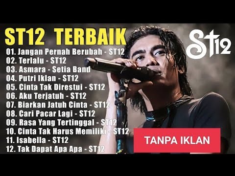 St12 Setia Band Full Album || Full Album Terbaik Terpopuler