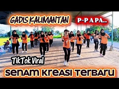 SENAM KREASI VIRAL DJ PARGOY GADIS KALIMANTAN