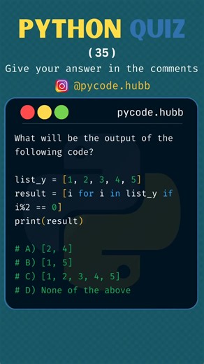 Python Quiz 35.. . . . Follow @julianvelez712 for more Follow @julianvelez712 for more . . Turn on post notifications for more such posts like this . . #pythonhub #pythonquiz #pythonlearning #pythonprogramming #pythondeveloper post by @pycode.hubb