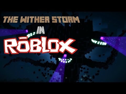 wither storm in roblox!