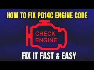 How to Fix P014C Engine Code?