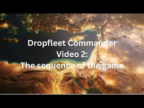 Dropfleet Commander: The sequence of the game