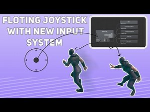 How To Add Floating Joystick Using The New Input System With Animator Controller
