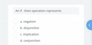 An if - then operation representsa. negationb. disjunctionc... | Filo