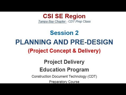 CDT Exam Prep Training Session 02 Planning and Predesign Tuesday January 05, 2016