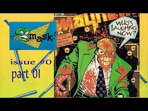 The Mask Issue #0 part 1 - Who's Laughing Now?