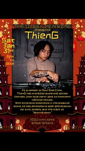 THE BLOCK on Instagram: "For this 7th edition of >, we are proud to have ThienG (@thieng.bkhz ) spinning next to our well known dream team made of Matt Safari, Rupert, Selecta Hoa and Simbo! As usual, 100% Vinyl Sets 🔊 Global Groove all night. Saturday January 31st, from 8pm until late. #theblockvientiane #vientiane #vinyl #oldschool #vinylset"
