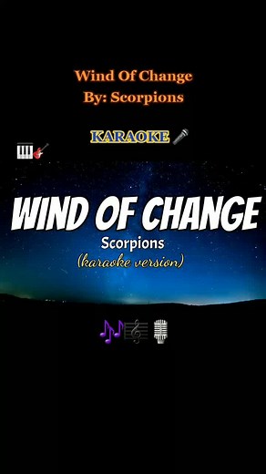 Sing Wind Of Change Karaoke by Scorpions | Enjoy the Music 🎵🎤