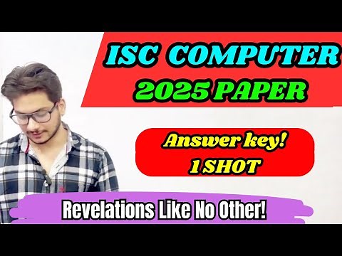 ISC Class 12 Computer Question Paper 2025 Answer Key | Complete Solutions | ISC Board