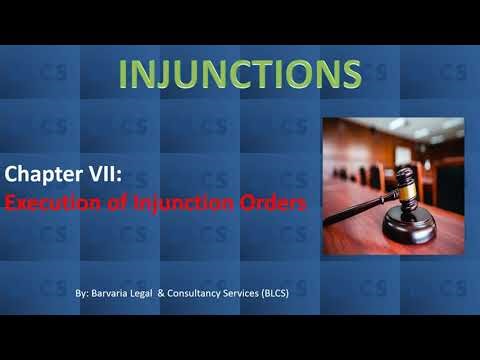 Injunction VII Execution of Injunctions orders