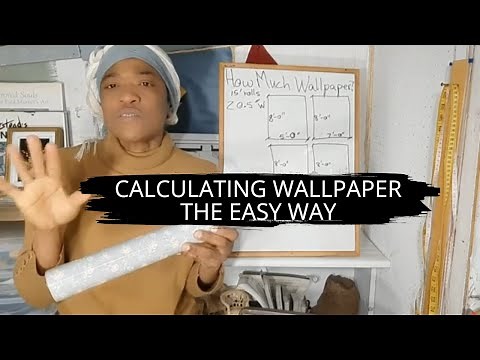 How to Estimate the Amount of Wallpaper Needed