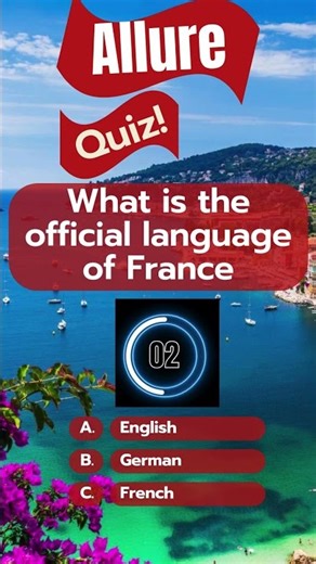 What Is the Official Language of France? Allure quiz // #allurequiz #generalknowledgetest