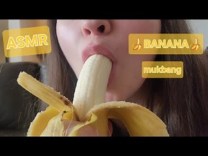 🍌ASMR Banana Mukbang! Eating and Chewing sounds🍌