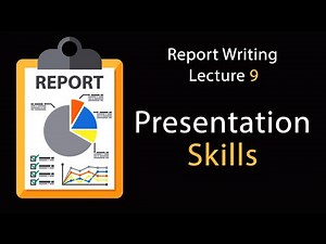 Report Writing | Presentation Skills