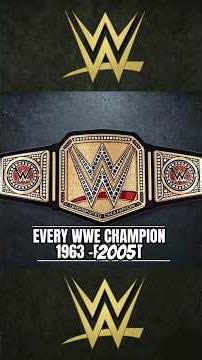 WWE Championship Timeline 1963 - 2005 #wwe #wrestling #wrestlingchampions #wwechampions