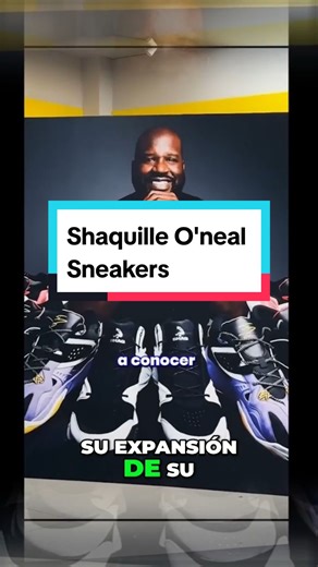 Línea de Sneakers de Shaquille O'Neal en México