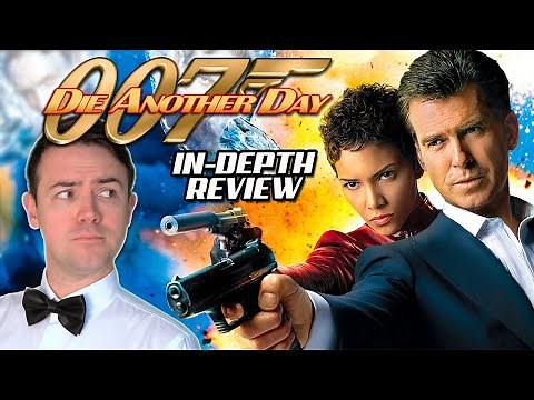 DIE ANOTHER DAY | An In-Depth Review