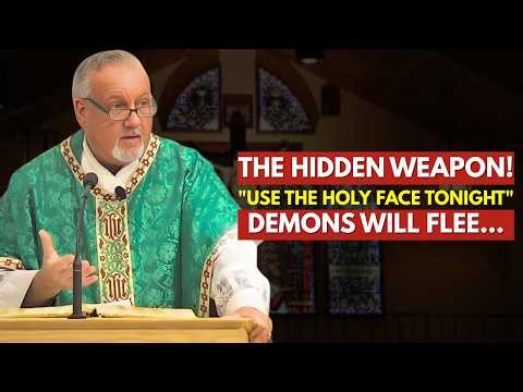 Why Demons FLEE from the Holy Face (The Hidden Weapon) | Fr. Dan Reehil