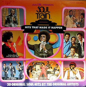 Various - Soul Train Hits That Made It Happen