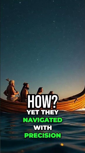 Ancient Navigators: How Polynesians Mastered Star Navigation