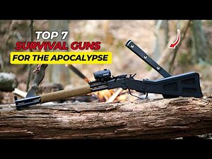 Top 7 Best Guns for the Apocalypse (Tested & Proven)