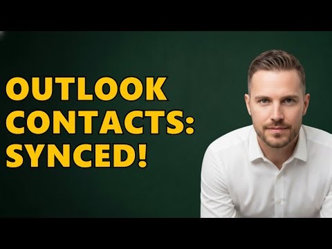 How Do I Sync Contacts To Outlook Mobile?