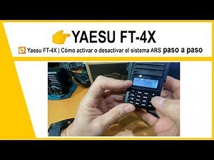 🔁 Yaesu FTX-4X | Cómo activar o desactivar el sistema ARS paso a paso