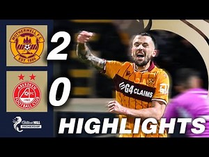 Motherwell 2-0 Aberdeen | HIGHLIGHTS | William Hill Premiership
