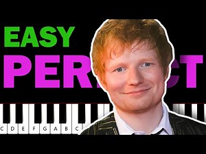 PERFECT Easy Piano Tutorial - Ed Sheeran