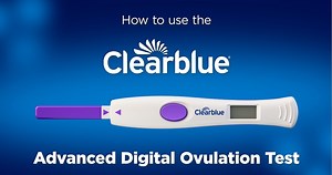 Clearblue Advanced Digital Ovulation Test - How to use