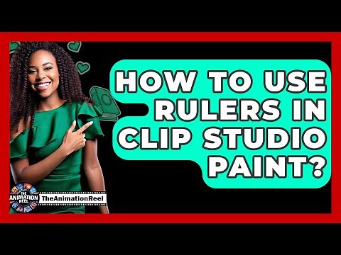 How To Use Rulers In Clip Studio Paint? - The Animation Reel