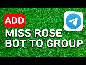 How to Add Miss Rose Bot in Telegram Group (2024) - Full Guide