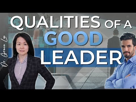 Qualities of a Good Leader - 6 Fundamental Beliefs