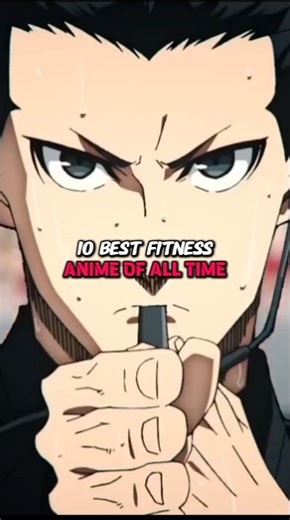 10 Best Fitness Anime of all Time 😍 #fitness #anime