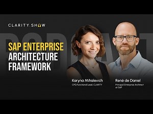 SAP Enterprise Architecture Framework | CLARITY.SHOW - Quote-to-Cash Podcast
