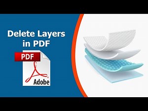 How to Delete Layers in a PDF Document using Adobe Acrobat Pro DC 2022